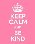 Keep calm and be kind (2)